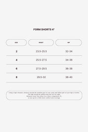 Form Shorts 4in size chart